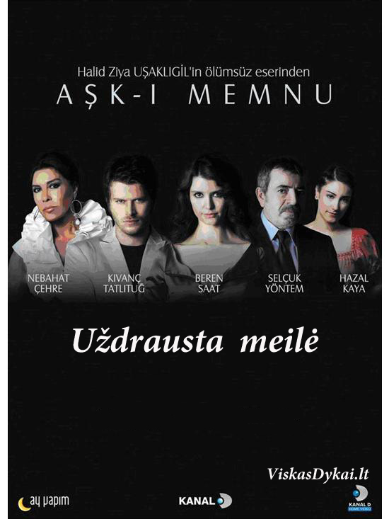 Filmas Uždrausta meilė / Ask-i memnu (turkija) (2008)LT