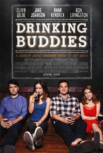 Sugerovai / Drinking Buddies / Собутыльники (2013)