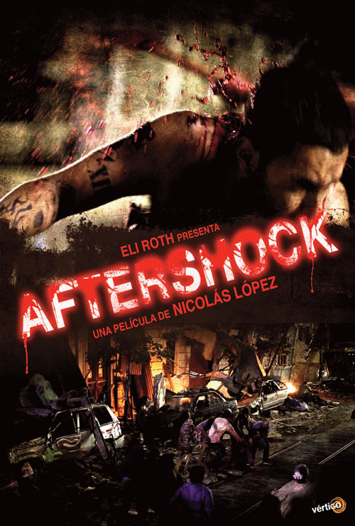 Filmas Požeminis drebėjimas / Aftershock (2012)