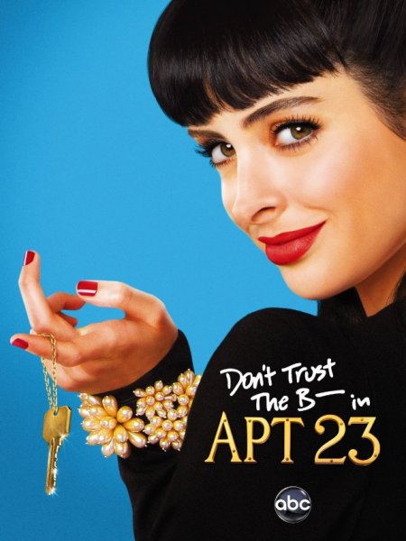 Filmas Nepasitikėk bjaurybe iš 23 buto(1 sezonas) / Don't Trust the Bitch in Apartment 23 (2012)