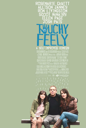 Filmas Touchy Feely (2013)