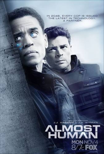 Beveik Žmogus / Almost Human (1 Sezonas) (2013) online