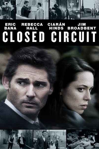 Filmas Uždara grandinė / Closed Circuit (2013)