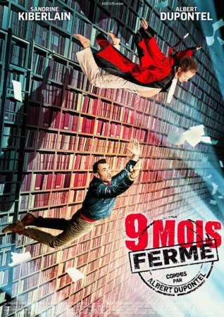 Filmas 9 месяцев строгого режима / 9 mois ferme (2013)