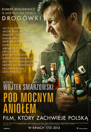 Filmas Песни пьющих / Pod Mocnym Aniolem (2014)