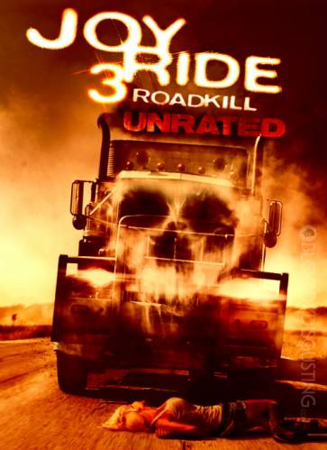 Ничего себе поездочка 3  / Joy Ride 3: Roadkill (2014)