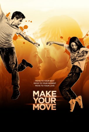 Filmas Ženk pirmąjį žingsnį / Make Your Move (2013)
