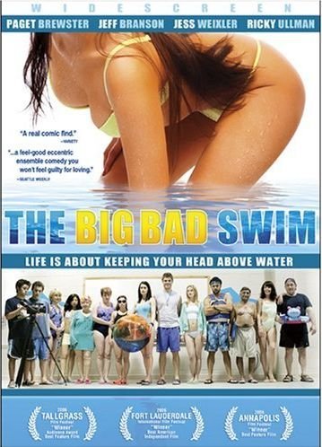 Filmas Išplaukti į gyvenimą / The Big Bad Swim (2006)