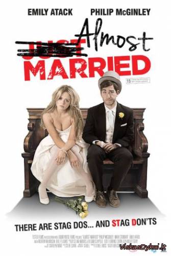 Beveik vedęs / Almost Married (2014)