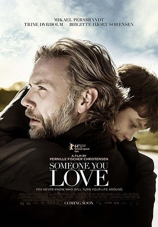 Filmas Someone You Love / Кого ты любишь / En du elsker (2014)