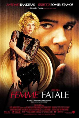 Lemtinga moteris / Роковая женщина / Femme Fatale (2002)