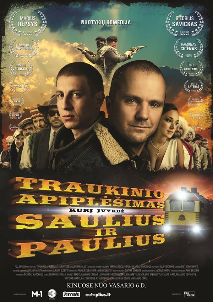 Filmas Traukinio apiplėšimas kurį įvykdė Saulius ir Paulius (2015)