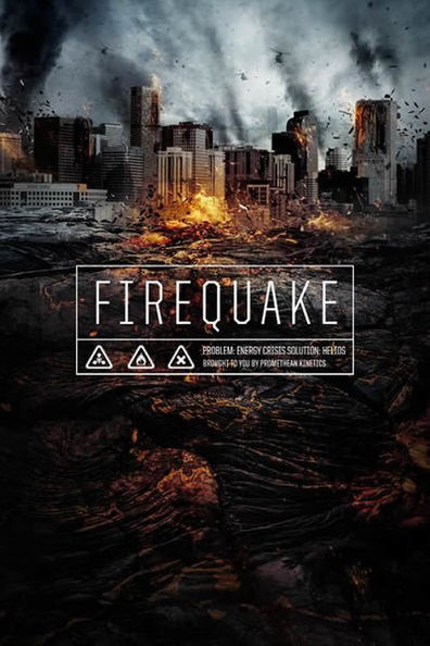 Filmas Deganti žemė / Firequake (2014)