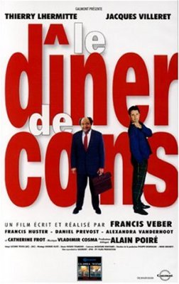 Filmas Kvailių vakarienė / Le diner de cons / The Dinner Game (1998)