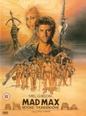 Filmas Pašėlęs Maksas 3 / Mad Max 3 Beyond Thunderdome (1985)