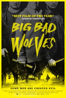 Filmas Labai blogi vyrukai / Big Bad Wolves (2013)