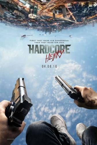 Hardcore Henris / Hardcore Henry (2016) online
