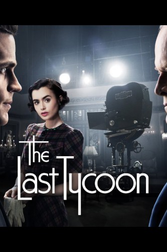 The Last Tycoon (1 sezonas) (2016) online