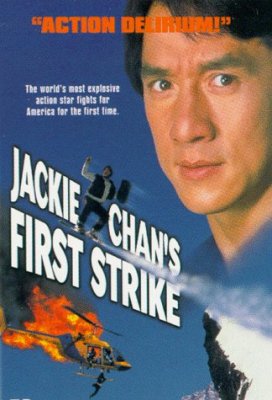 Filmas Džekis Čanas. Pirmasis smūgis / Police Story 4: First Strike (1996) online