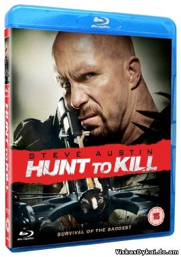 Filmas Sučiupus nužudyti / Hunt to Kill (2010) - Online Nemokamai