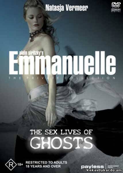 Filmas Emanuelė: Seksualiniai vaiduoklių gyvenimai / Emmanuelle: The Sex Lives Of Ghosts 2004