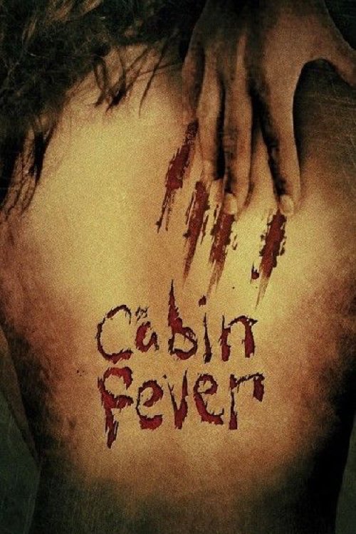 Filmas Karštligė / Cabin Fever (2002) online