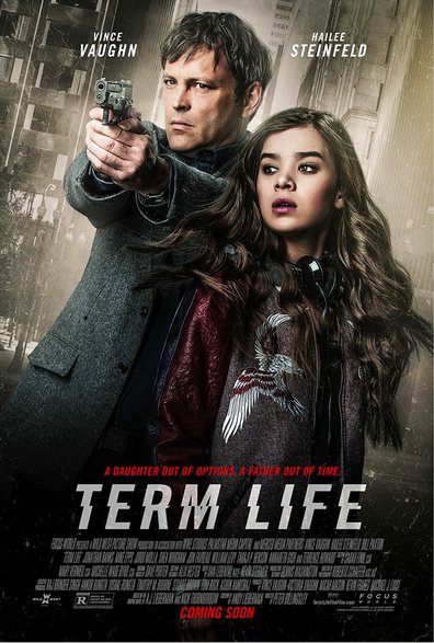 Filmas Term Life (2016) online