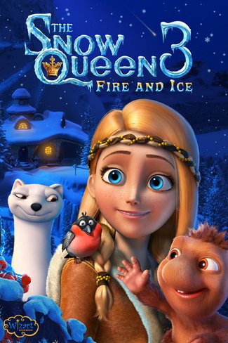 Filmas Sniego karalienė 3. Ugnis ir ledas / The Snow Queen 3. Fire and ice (2016) online
