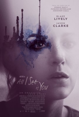 Filmas Matau tik tave / All I See Is You (2017) online