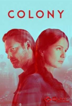 Filmas Kolonija / Colony (3 Sezonas) (2018) online