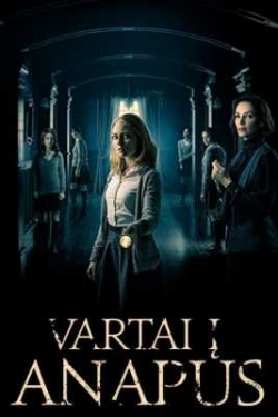 Filmas Vartai i anapus / Down a Dark Hall (2018) Online