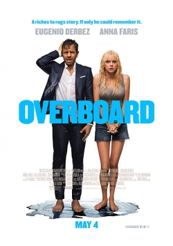 Filmas Už borto / Overboard (2018) online